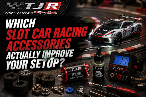 Which Slot Car Racing Accessories Actually Improve Your Setup